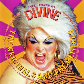 Album Divine: The Originals And The Remixes