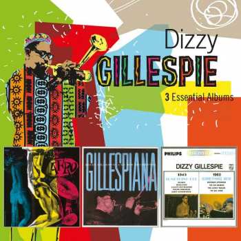 Album Dizzy Gillespie: 3 Essential Albums