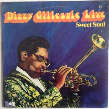 Dizzy Gillespie: Sweet Soul