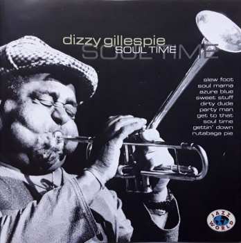 CD Dizzy Gillespie: Soul Time 601694