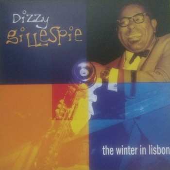 LP Dizzy Gillespie: The Winter In Lisbon 605798