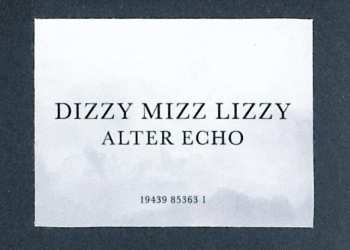 LP Dizzy Mizz Lizzy: Alter Echo CLR 612644