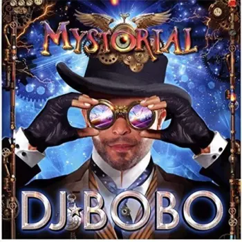 DJ BoBo: Mystorial