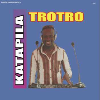 CD DJ Katapila: Trotro 463144