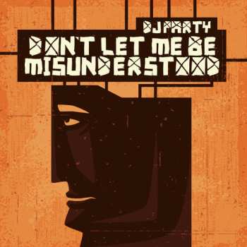 Album Dj Party: Don't Let Me Be Misunderstood