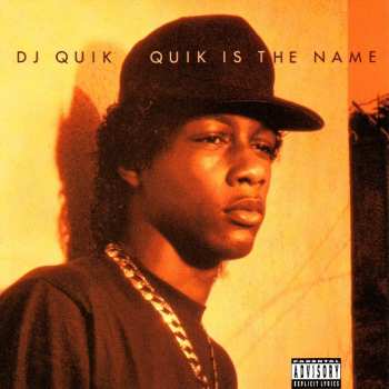 Album DJ Quik: Quik Is The Name