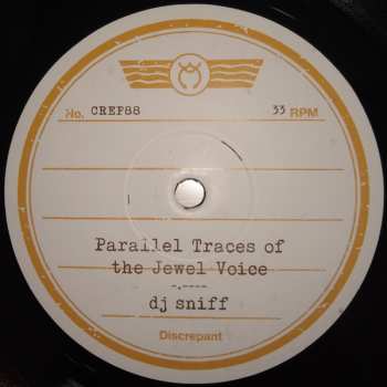 LP DJ Sniff: Parallel Traces Of The Jewel Voice LTD 595856