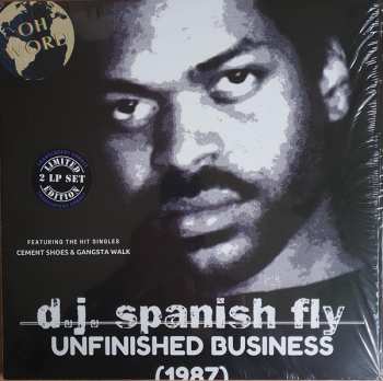 Album DJ Spanish Fly: Unfinished Business (1987)