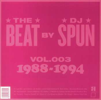 2LP DJ Spun: The Beat By DJ Spun (West Coast Breakbeat Rave Electrofunk 1988-1994) (Vol. 003) 581759