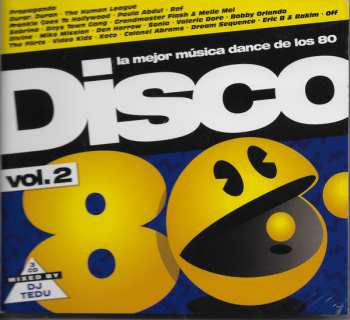 Album DJ Tedu: Disco 80 Vol.2 (La Mejor Musica Dance De Los 80)