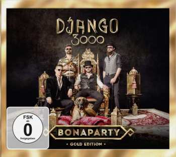 Album Django 3000: Bonaparty (Gold Edition)