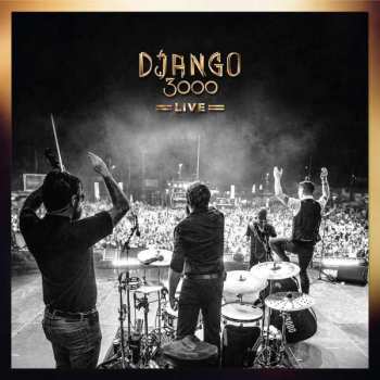 Album Django 3000: Live