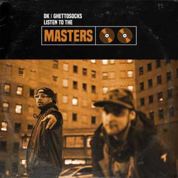 LP Dk X Ghettosocks: Listen To The Masters 151091