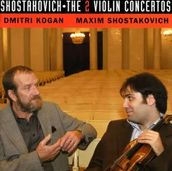 Shostakovich: The 2 Violin Concertos