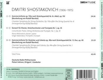 CD Dmitri Shostakovich: Chamber Symphonies, Opp. 110a & 49a / Concerto For Piano, String Orchestra And Trumpet, No. 1, Op. 35 586303