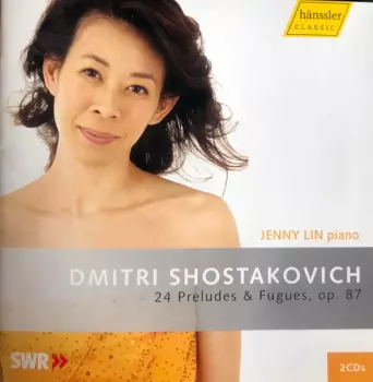 Dmitri Shostakovich: 24 Preludes & Fugues, Op. 87