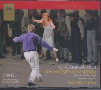 Dmitri Shostakovich: Lady Macbeth Von Mzensk