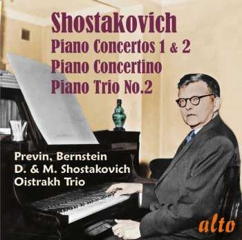 Dmitri Shostakovich: Piano Concertos Nos. 1 & 2, Piano Concertino, Piano Trio