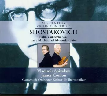 Violin Concerto No.1 / Lady Macbeth Of Mtsensk - Suite