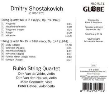 CD Dmitri Shostakovich: The Complete String Quartets, Vol. 2 (Quartet 3, Op. 73 / Quartet 15, Op. 144) 599712