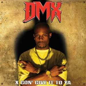 2LP DMX: X Gon' Give It To Ya 479938