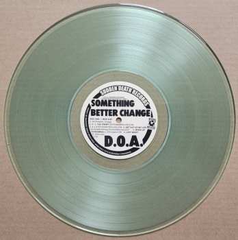 LP D.O.A.: Something Better Change CLR 576876