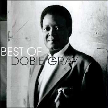 CD Dobie Gray: Best Of Dobie Gray 549511