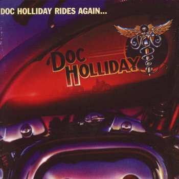 Doc Holliday: Doc Holliday Rides Again...