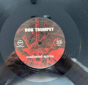 2LP Dog Trumpet: Medicated Spirits LTD 570977