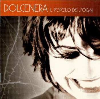 DolceNera: Il Popolo Dei Sogni