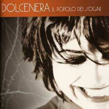 CD DolceNera: Il Popolo Dei Sogni 570128