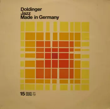 Klaus Doldinger: Jazz Made In Germany