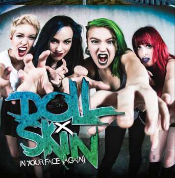 LP Doll Skin: In Your Face (Again) CLR 609965