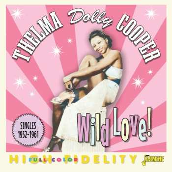 Album Dolly Cooper: Wild Love! Singles 1952 - 1961