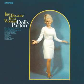 Album Dolly Parton: Just Because I'm A Woman