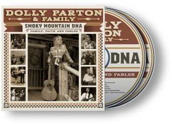 2CD Dolly Parton: Smoky Mountain DNA: Family, Faith And Fables 647161