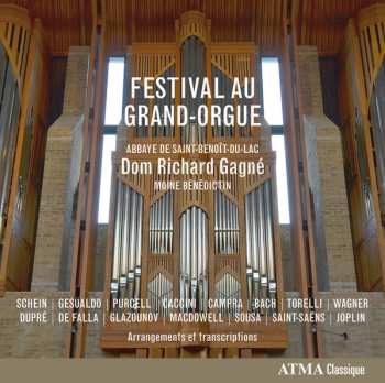 Album Richard Gagné: Festival Au Grand-Orgue 