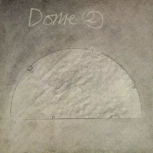 Dome: Dome 2