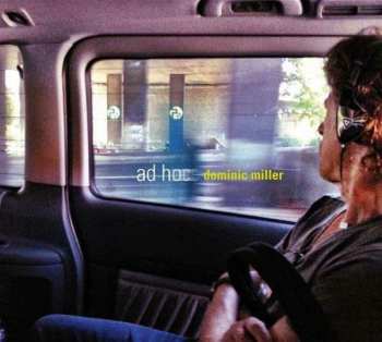 CD Dominic Miller: Ad Hoc 116374