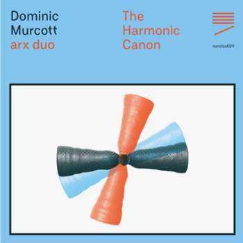 Album Dominic Murcott: The Harmonic Canon