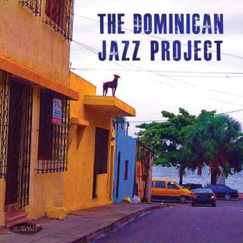 CD The Dominican Jazz Project: The Dominican Jazz Project 468585