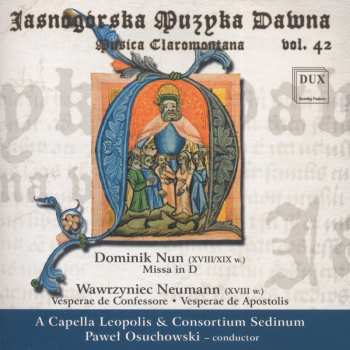 CD Dominik Nun: Missa In D / Vesperae De Confessore, Vesperae De Apostolis 558761