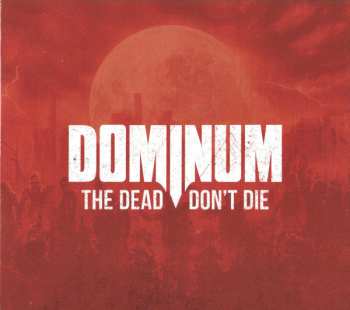 2CD Dominum: The Dead Don't Die 662629