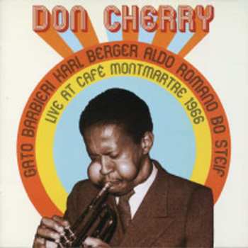 Album Don Cherry: Live At Cafe Montmartre 1966