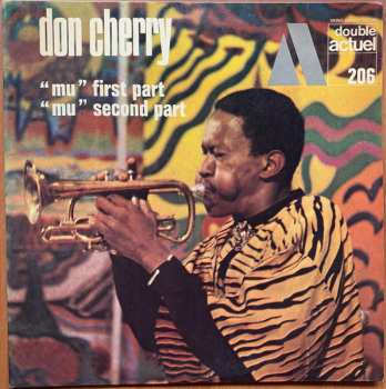 Album Don Cherry: "Mu" First Part / "Mu" Second Part