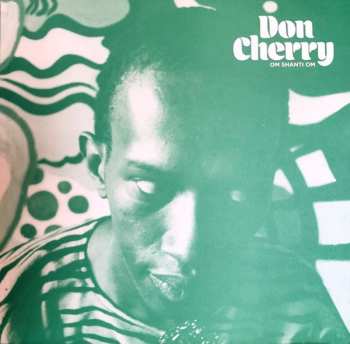 Album Don Cherry: Om Shanti Om