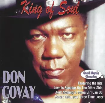 Don Covay: King Of Soul