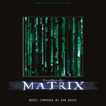 LP Don Davis: The Matrix (Original Motion Picture Score) LTD | CLR 147017