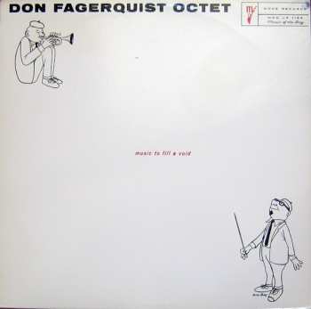 LP Don Fagerquist Octet: Music To Fill A Void - Eight By Eight 583284