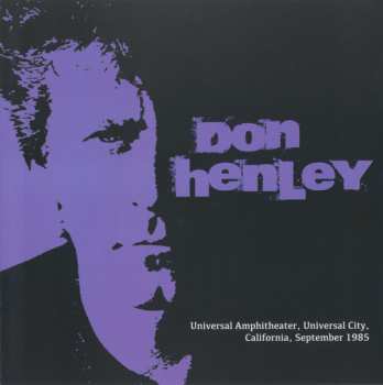 CD Don Henley: Universal Amphiteater, Universal City, California, September 1985 599422